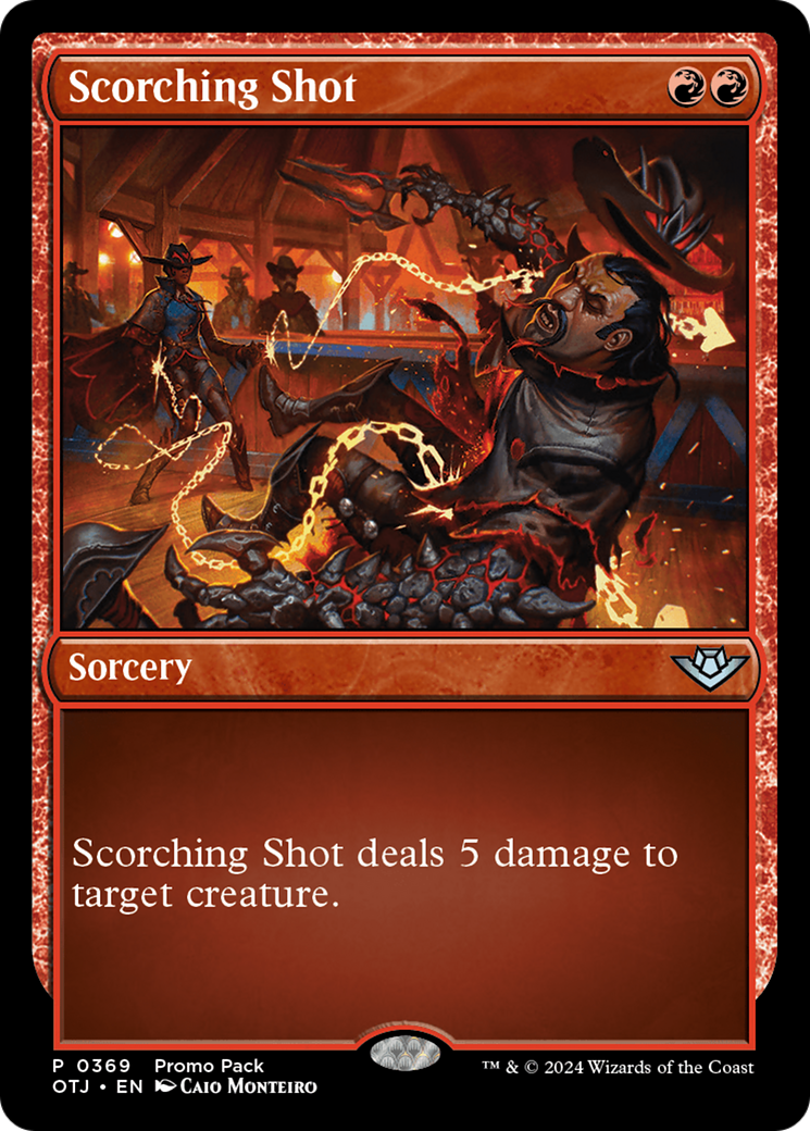 Scorching Shot (Promo Pack) [Outlaws of Thunder Junction Promos] | Mindsight Gaming