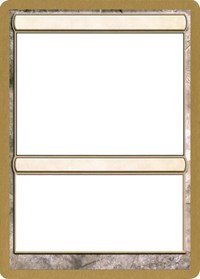 2004 World Championship Blank Card [World Championship Decks 2004] | Mindsight Gaming