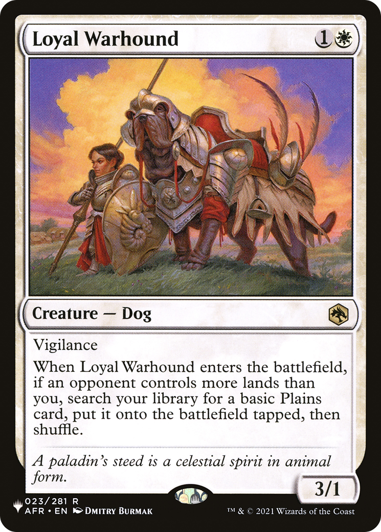 Loyal Warhound [The List] | Mindsight Gaming