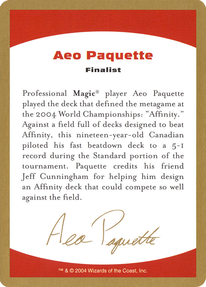 Aeo Paquette Bio [World Championship Decks 2004] | Mindsight Gaming