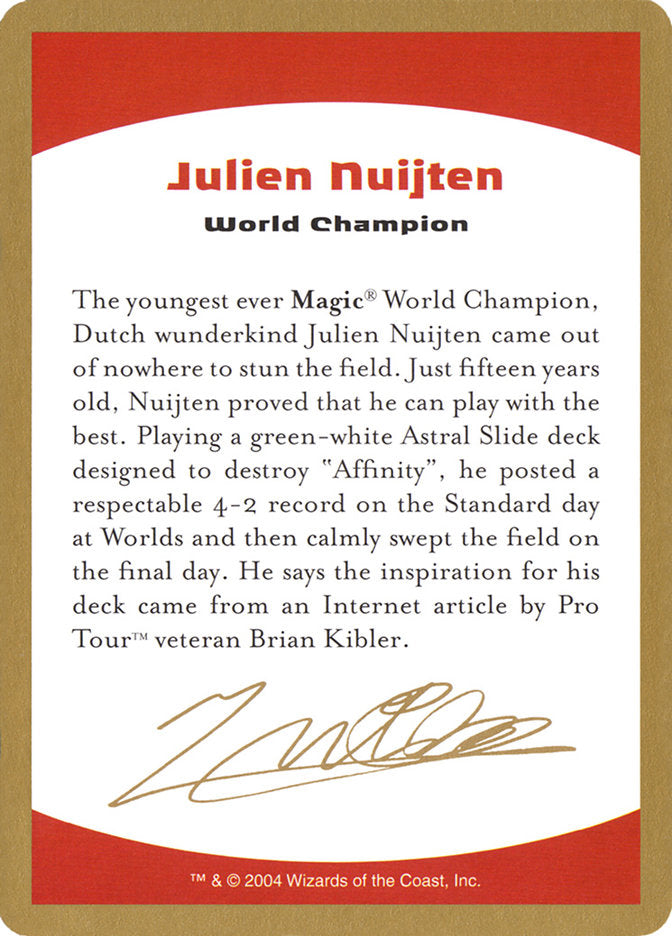 Julien Nuijten Bio [World Championship Decks 2004] | Mindsight Gaming