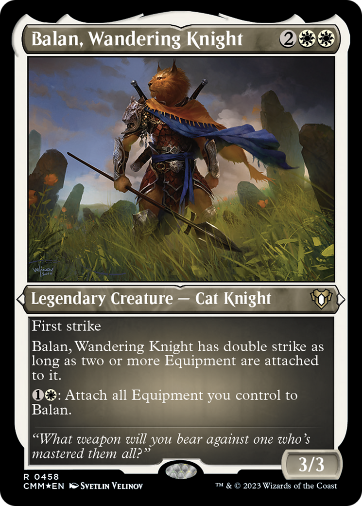 Balan, Wandering Knight (Foil Etched) [Commander Masters] | Mindsight Gaming