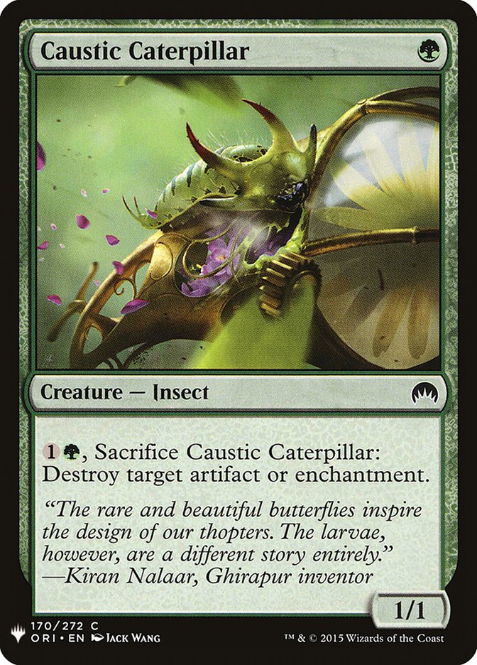 Caustic Caterpillar [Mystery Booster] | Mindsight Gaming
