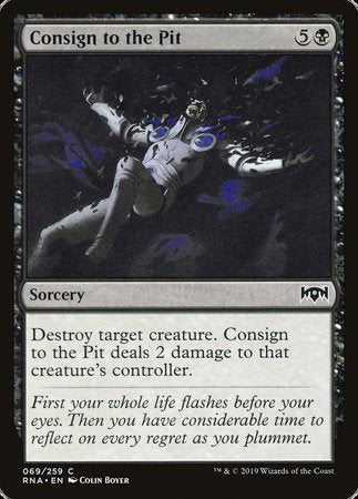 Consign to the Pit [Ravnica Allegiance] | Mindsight Gaming