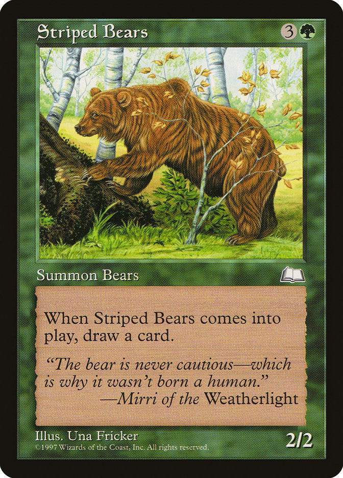 Striped Bears [Weatherlight] | Mindsight Gaming