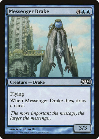 Messenger Drake [Magic 2014] | Mindsight Gaming