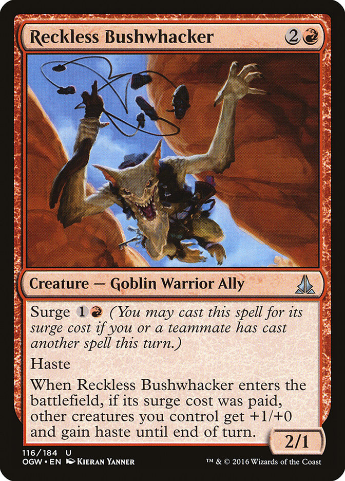 Reckless Bushwhacker [Oath of the Gatewatch] | Mindsight Gaming