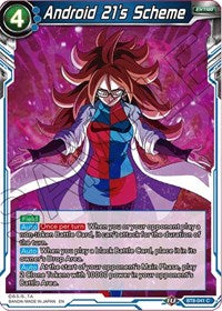 Android 21's Scheme [BT8-041] | Mindsight Gaming