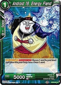 Android 19, Energy Fiend [BT9-041] | Mindsight Gaming
