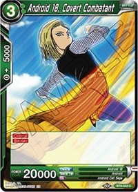 Android 18, Covert Combatant [BT9-042] | Mindsight Gaming