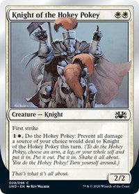Knight of the Hokey Pokey [Unsanctioned] | Mindsight Gaming