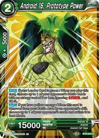 Android 16, Prototype Power (Universal Onslaught) [BT9-043] | Mindsight Gaming