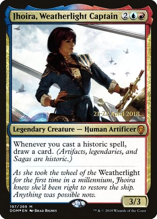 Jhoira, Weatherlight Captain [Dominaria Promos] | Mindsight Gaming