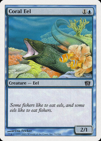Coral Eel [Eighth Edition] | Mindsight Gaming