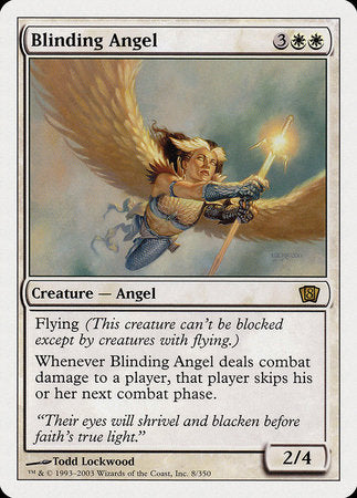Blinding Angel [Eighth Edition] | Mindsight Gaming