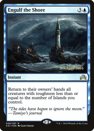 Engulf the Shore [Shadows over Innistrad Promos] | Mindsight Gaming