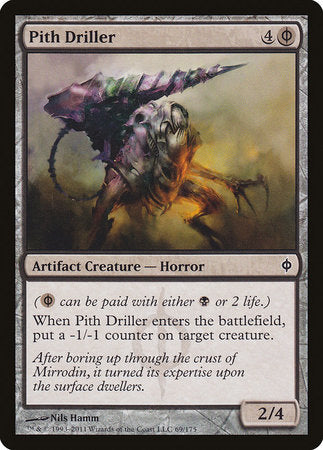 Pith Driller [New Phyrexia] | Mindsight Gaming