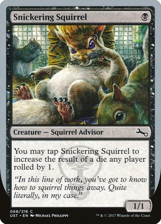 Snickering Squirrel [Unstable] | Mindsight Gaming