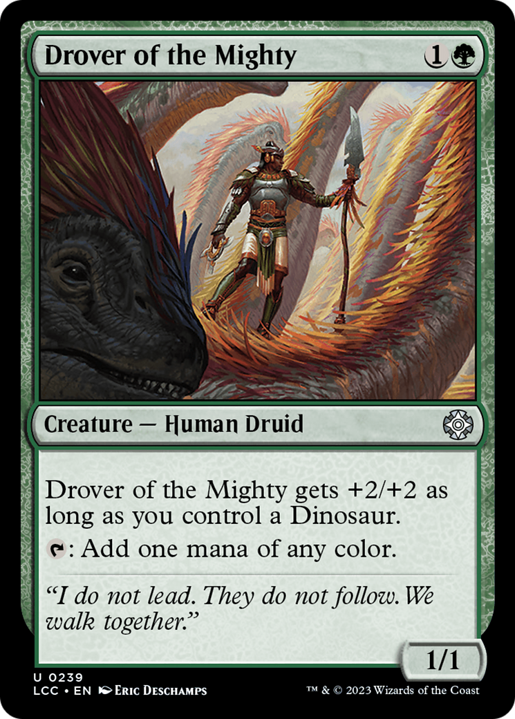 Drover of the Mighty [The Lost Caverns of Ixalan Commander] | Mindsight Gaming
