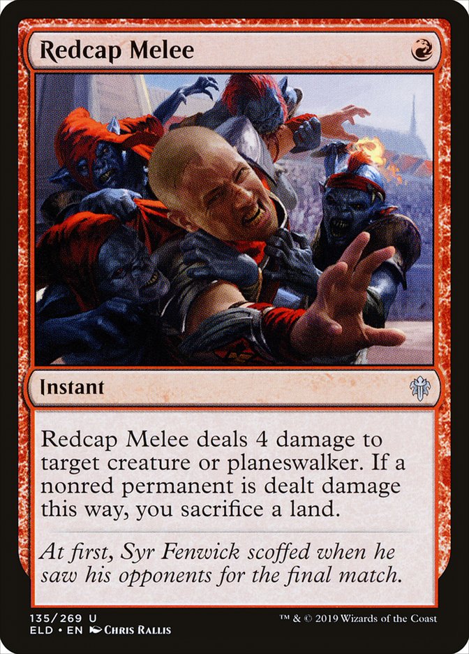Redcap Melee [Throne of Eldraine] | Mindsight Gaming