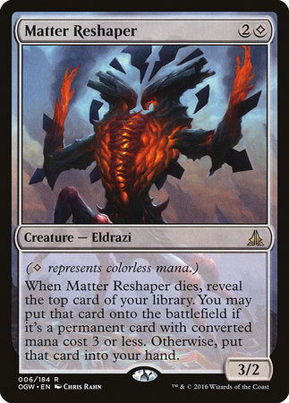 Matter Reshaper [Oath of the Gatewatch] | Mindsight Gaming