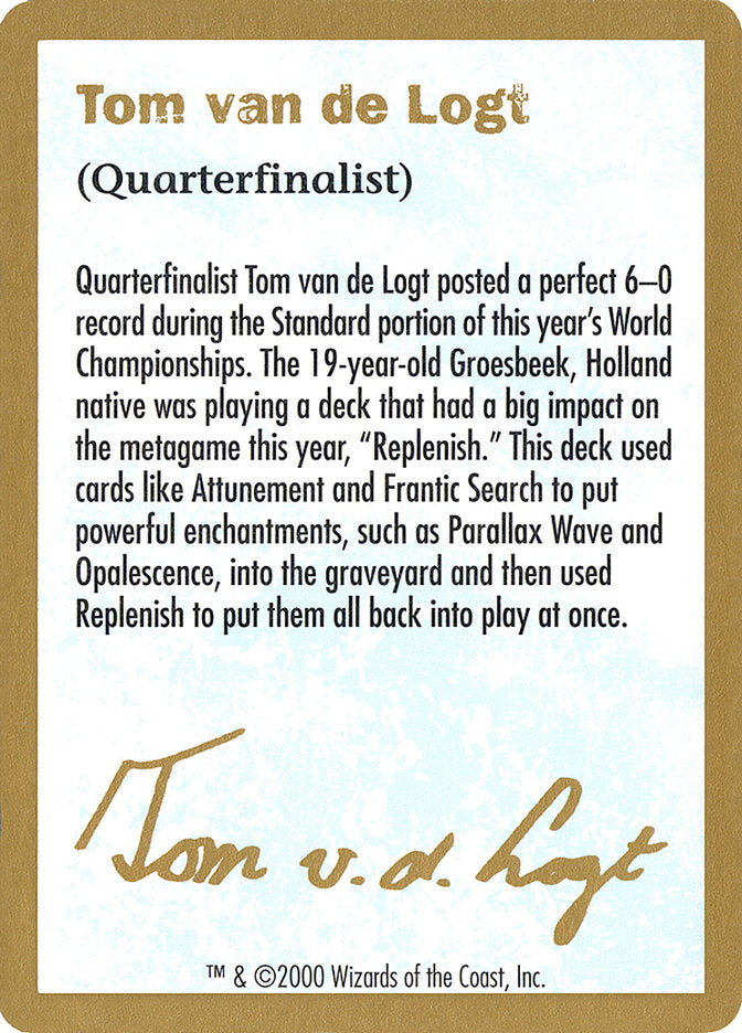 Tom van de Logt Bio [World Championship Decks 2000] | Mindsight Gaming
