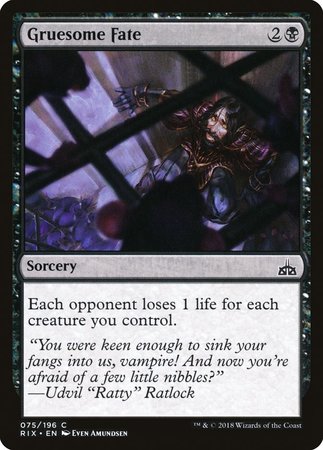 Gruesome Fate [Rivals of Ixalan] | Mindsight Gaming
