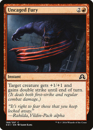 Uncaged Fury [Shadows over Innistrad] | Mindsight Gaming