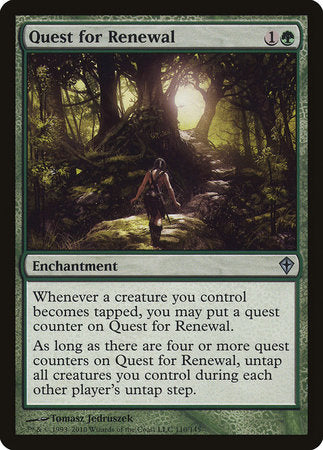 Quest for Renewal [Worldwake] | Mindsight Gaming