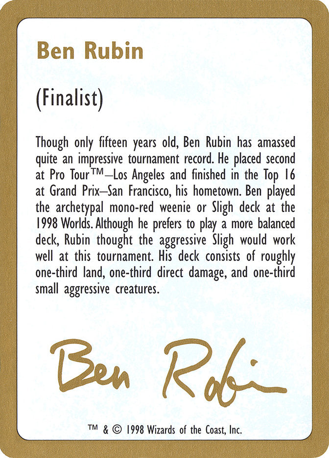 Ben Rubin Bio [World Championship Decks 1998] | Mindsight Gaming