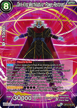 Dark King Mechikabura, Power Restored (Super Rare) [BT13-142] | Mindsight Gaming