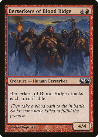 Berserkers of Blood Ridge [Magic 2010] | Mindsight Gaming