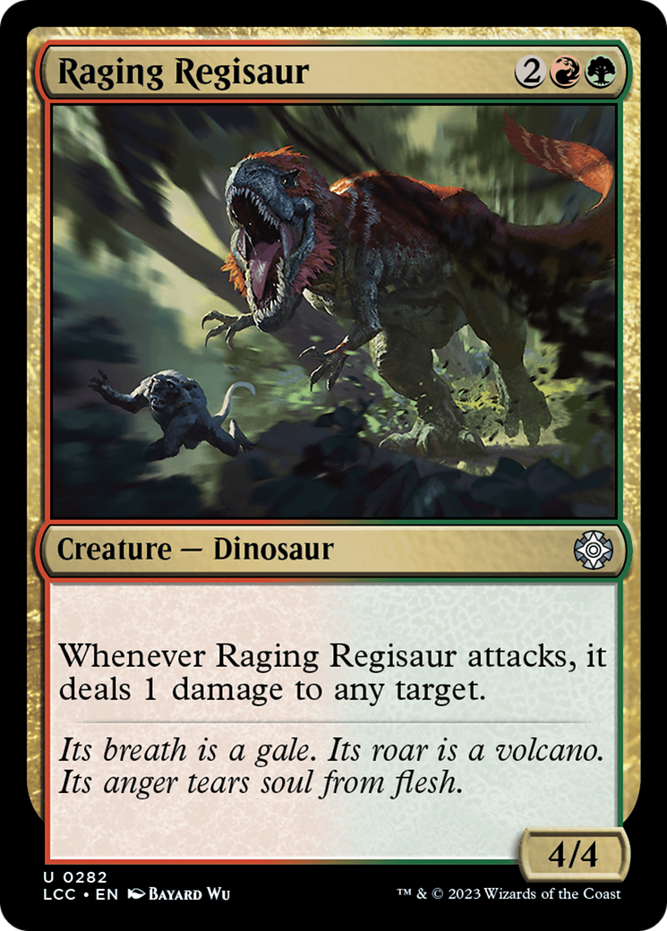 Raging Regisaur [The Lost Caverns of Ixalan Commander] | Mindsight Gaming