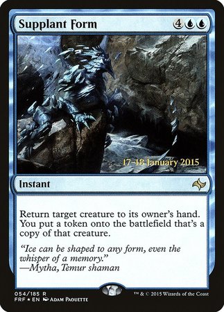 Supplant Form [Fate Reforged Promos] | Mindsight Gaming