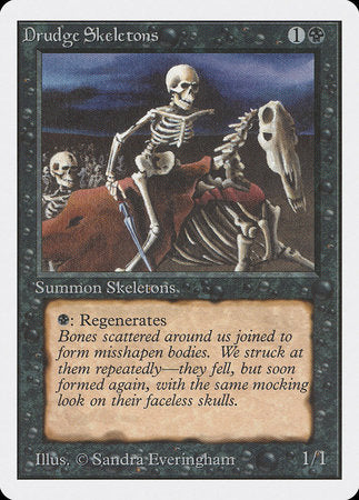 Drudge Skeletons [Unlimited Edition] | Mindsight Gaming