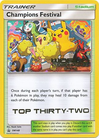 Champions Festival (SM148) (2018 Top Thirty Two) [Sun & Moon: Black Star Promos] | Mindsight Gaming