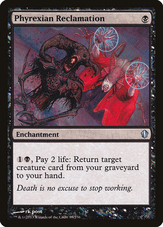 Phyrexian Reclamation [Commander 2013] | Mindsight Gaming