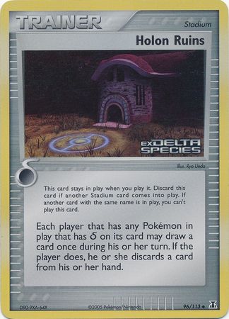 Holon Ruins (96/113) (Stamped) [EX: Delta Species] | Mindsight Gaming