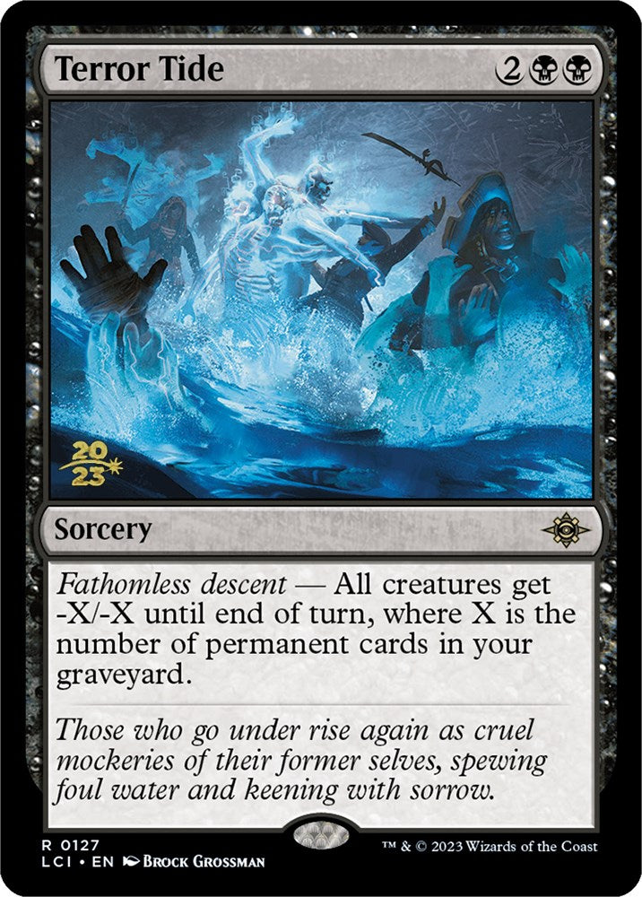Terror Tide [The Lost Caverns of Ixalan Prerelease Cards] | Mindsight Gaming