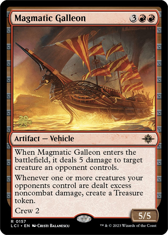 Magmatic Galleon [The Lost Caverns of Ixalan Prerelease Cards] | Mindsight Gaming