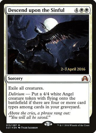 Descend upon the Sinful [Shadows over Innistrad Promos] | Mindsight Gaming