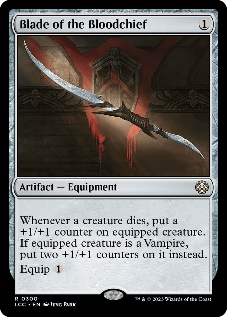 Blade of the Bloodchief [The Lost Caverns of Ixalan Commander] | Mindsight Gaming
