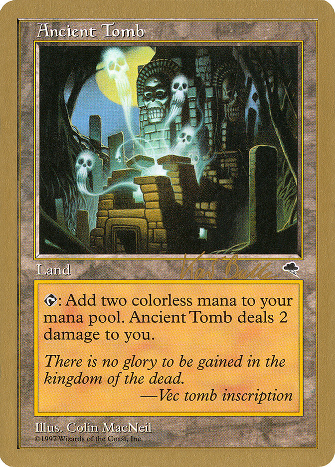 Ancient Tomb (Kai Budde) [World Championship Decks 1999] | Mindsight Gaming