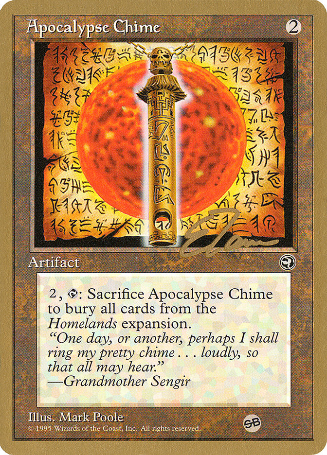 Apocalypse Chime (Eric Tam) (SB) [Pro Tour Collector Set] | Mindsight Gaming