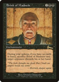 Brink of Madness [Urza's Legacy] | Mindsight Gaming