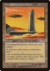 Forbidding Watchtower [Urza's Legacy] | Mindsight Gaming
