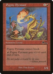 Pygmy Pyrosaur [Urza's Legacy] | Mindsight Gaming