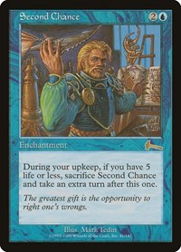 Second Chance [Urza's Legacy] | Mindsight Gaming