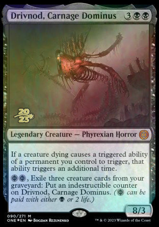 Drivnod, Carnage Dominus [Phyrexia: All Will Be One Prerelease Promos] | Mindsight Gaming