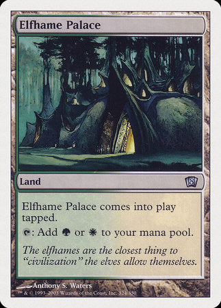 Elfhame Palace [Eighth Edition] | Mindsight Gaming
